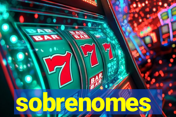 sobrenomes portugueses raros